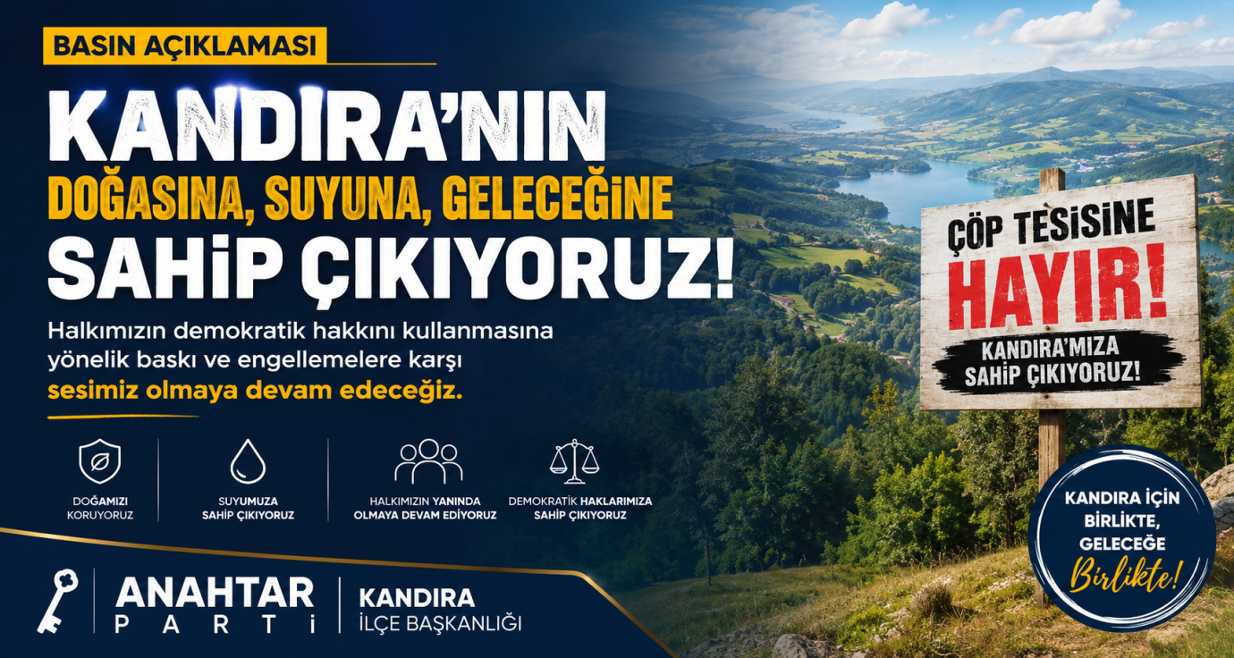 Anahtar Parti Kandıra İlçe Başkanlığı, Basın Açıklaması