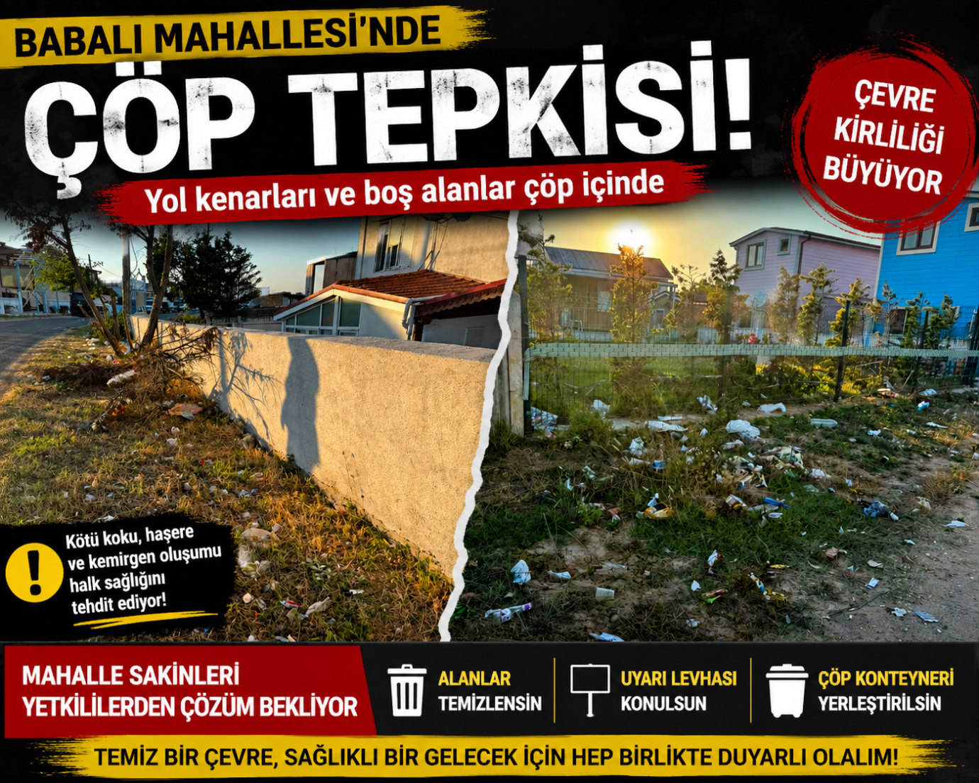 Babalı Mahallesi'nde Çöp Tepkisi: 