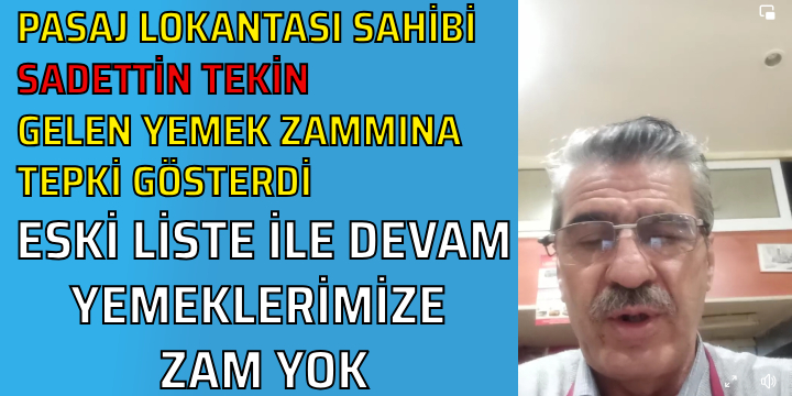 Zamlara Tepki Gösteren Esnaf Eski Fiyattan Yemek Satıyor