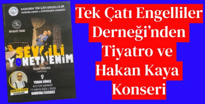 Kandıra Tek Çatı Engelliler Derneğinden Etkinlik