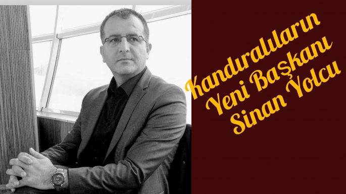 Kandıralıların yeni Başkanı Sinan Yolcu
