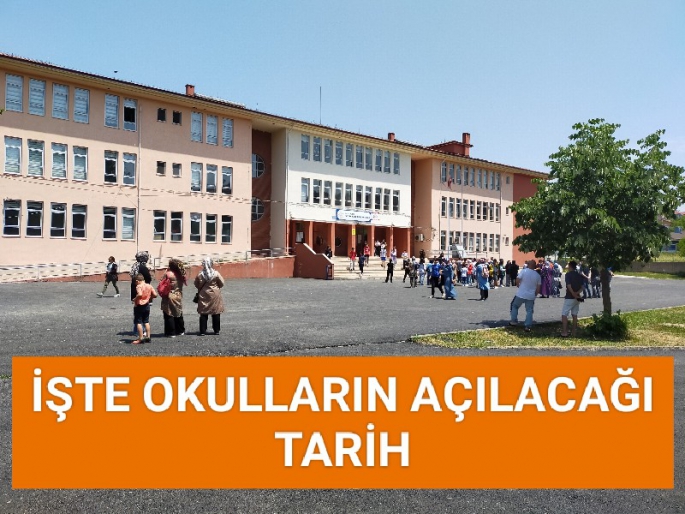 Milli Eğitim Bakanlığı tarafından okulların açılış tarihiyle ilgili açıklama geldi.