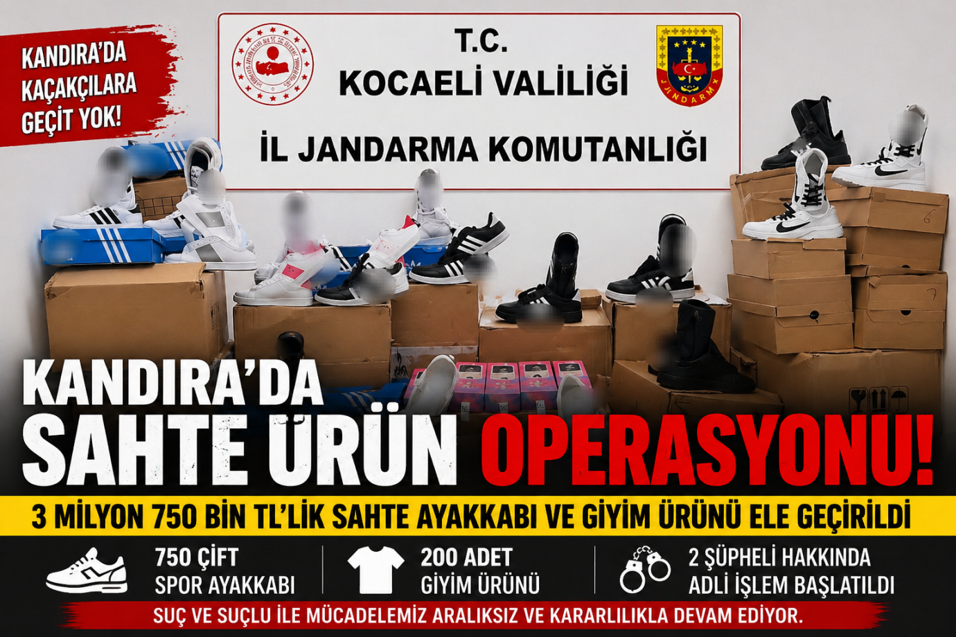 KANDIRA’DA SAHTE ÜRÜN OPERASYONU: 3 MİLYON 750 BİNLİK VURGUN ENGELLENDİ