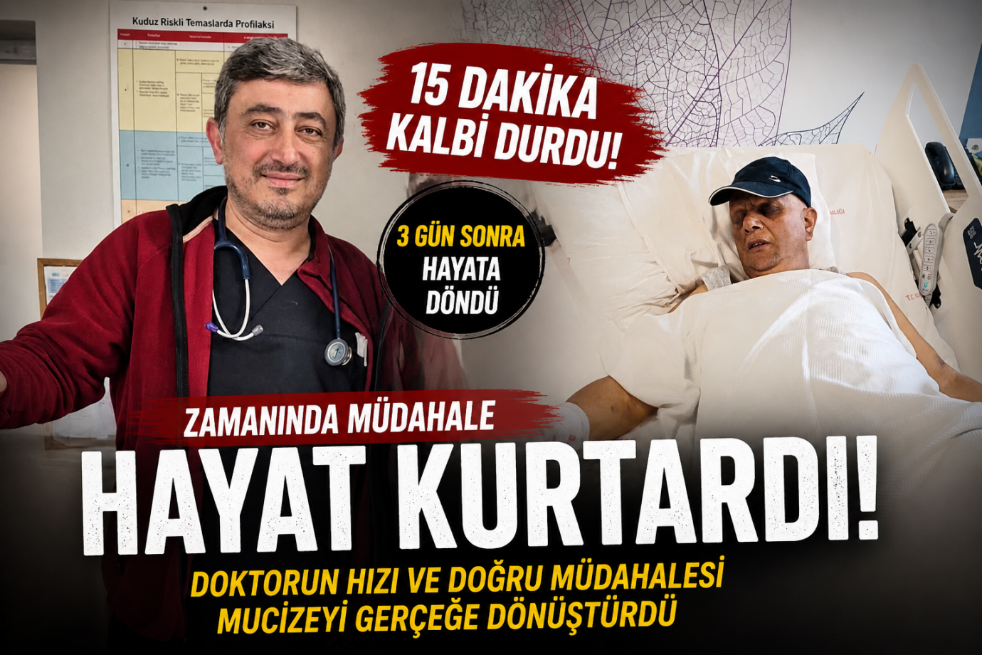 15 Dakika Kalbi Duran Hasta Hayata Döndü