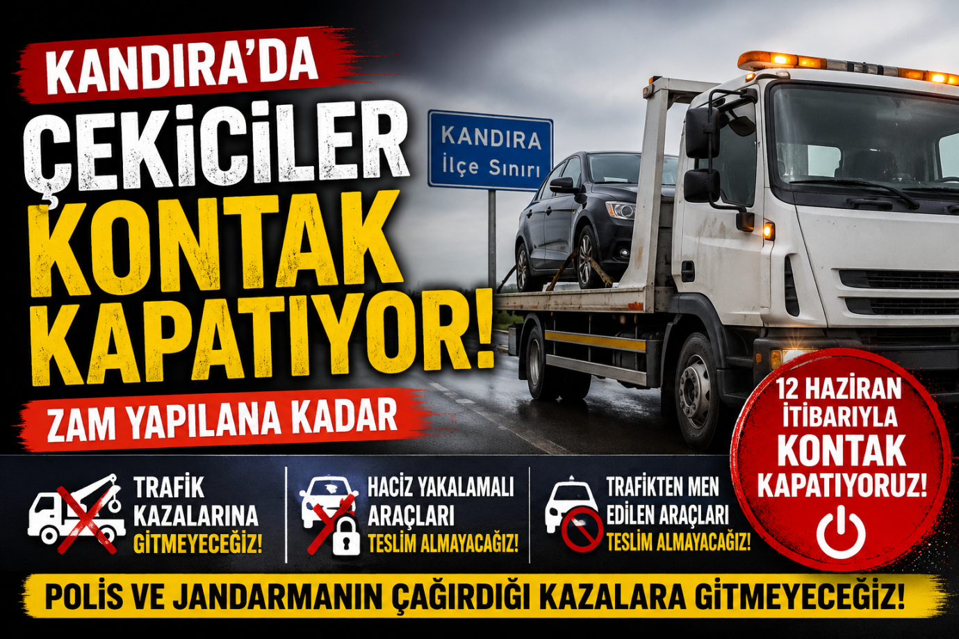 Kandıra'da Çekiciler de Eyleme Katılıyor: Kazalara Gidilmeyecek, Araçlar Teslim Alınmayacak